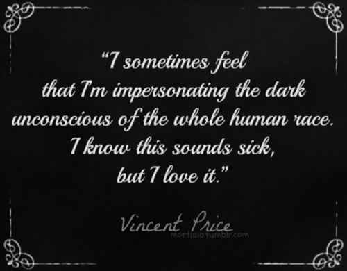 Vincent Price quote